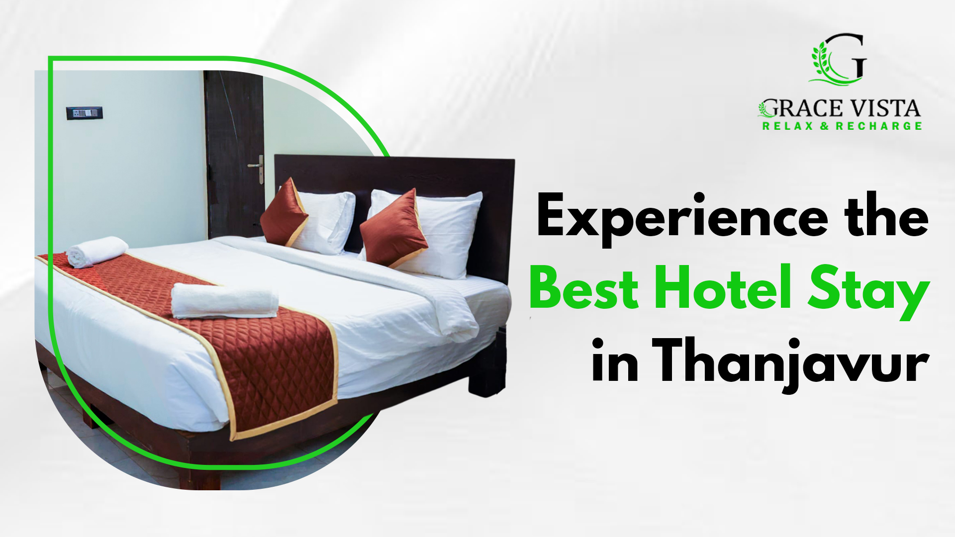 Experience the Best Hotel Stay in Thanjavur at Grace Vista
