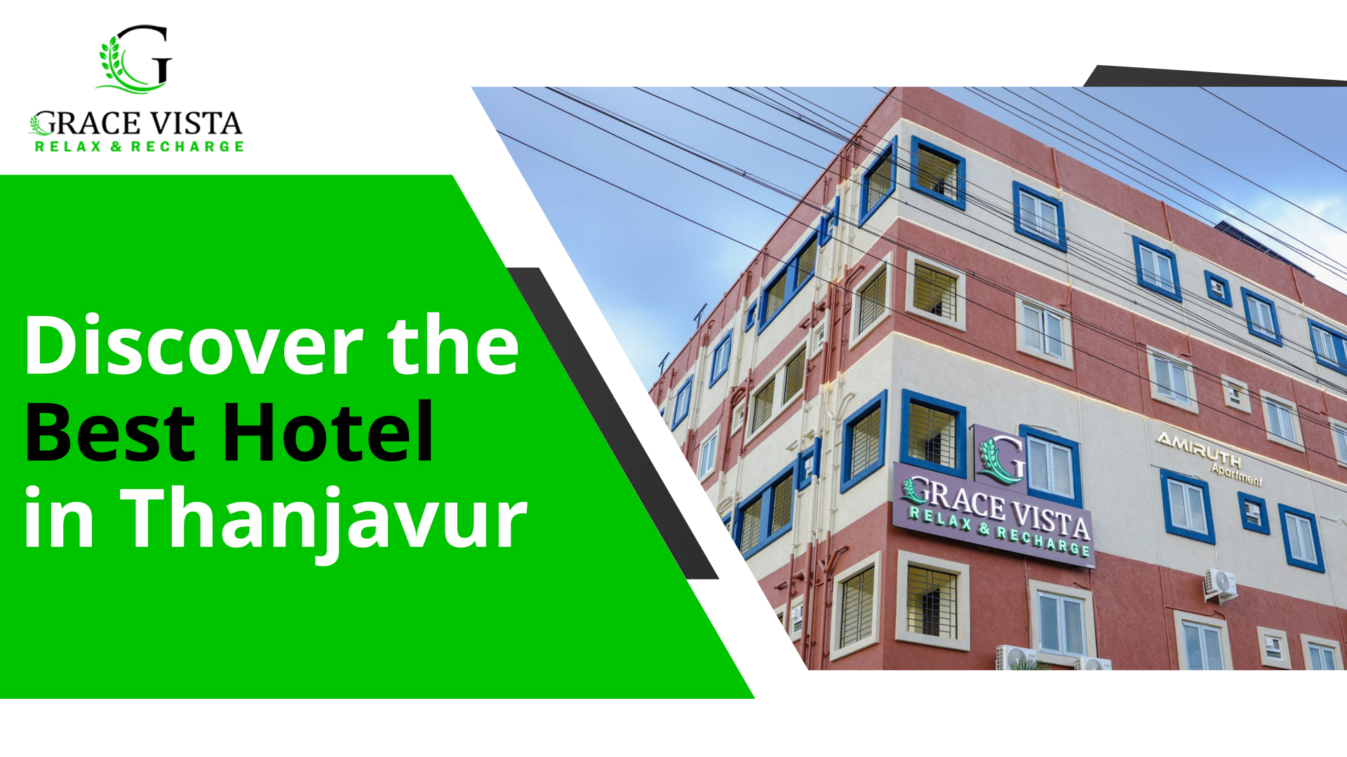 Discover the Best Hotel in Thanjavur – Grace Vista